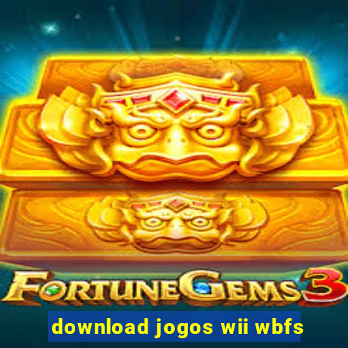 download jogos wii wbfs